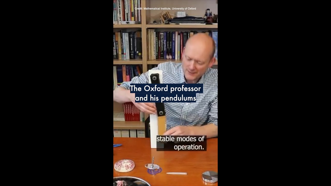 The Oxford professor and his pendulums #OxfordUni