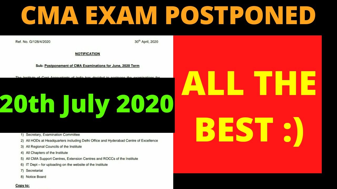 CMA EXAM POSTPONED | 20th July 2020