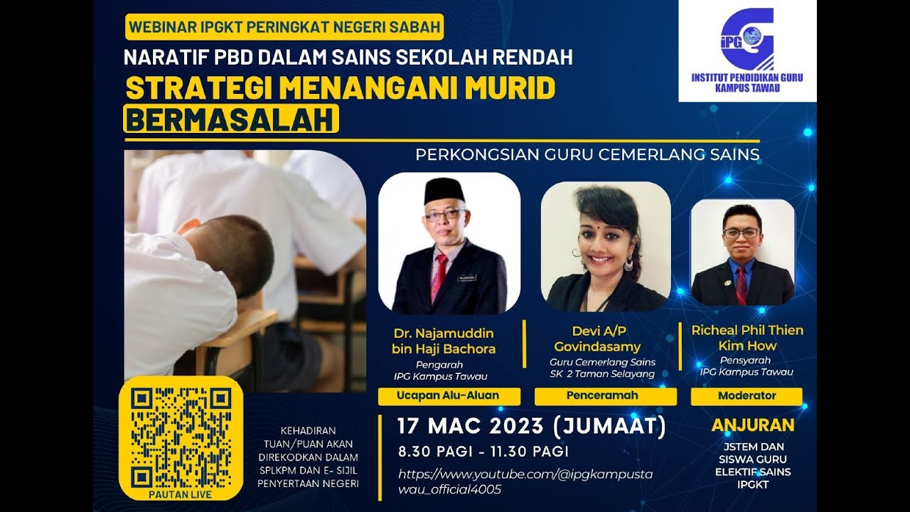 Webinar IPGKT Peringkat Negeri Sabah - Naratif PBD Sains SR: Strategi Menangani Murid Bermasalah