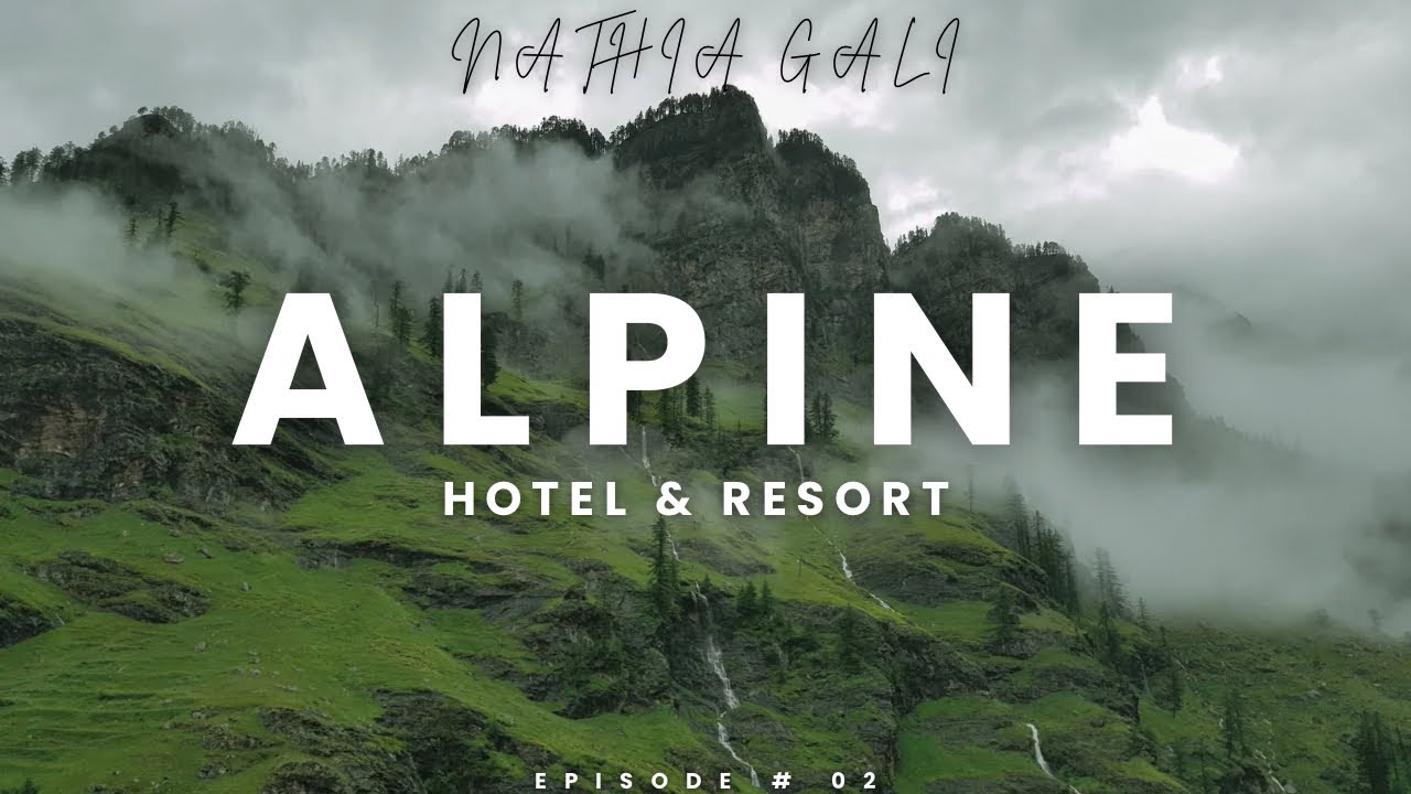 Alpine hotel nathiagali