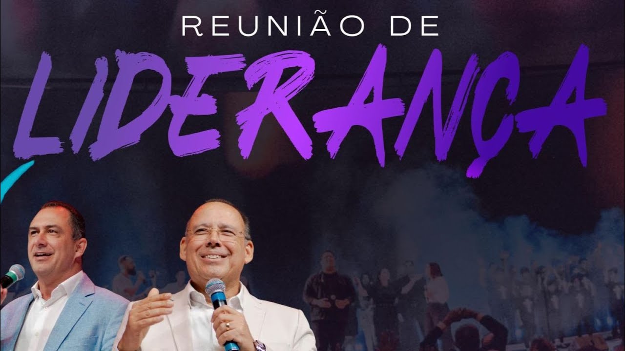 REUNIÃO DE LIDERANÇA | PR NAOR PEDROZA | 11.03.2024