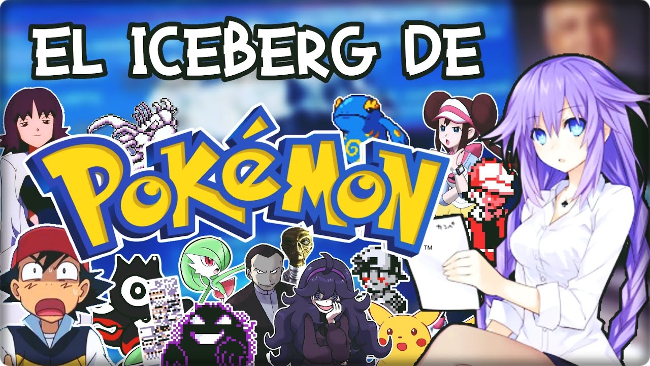 EL ICEBERG DE POKÉMON (COMPLETO)