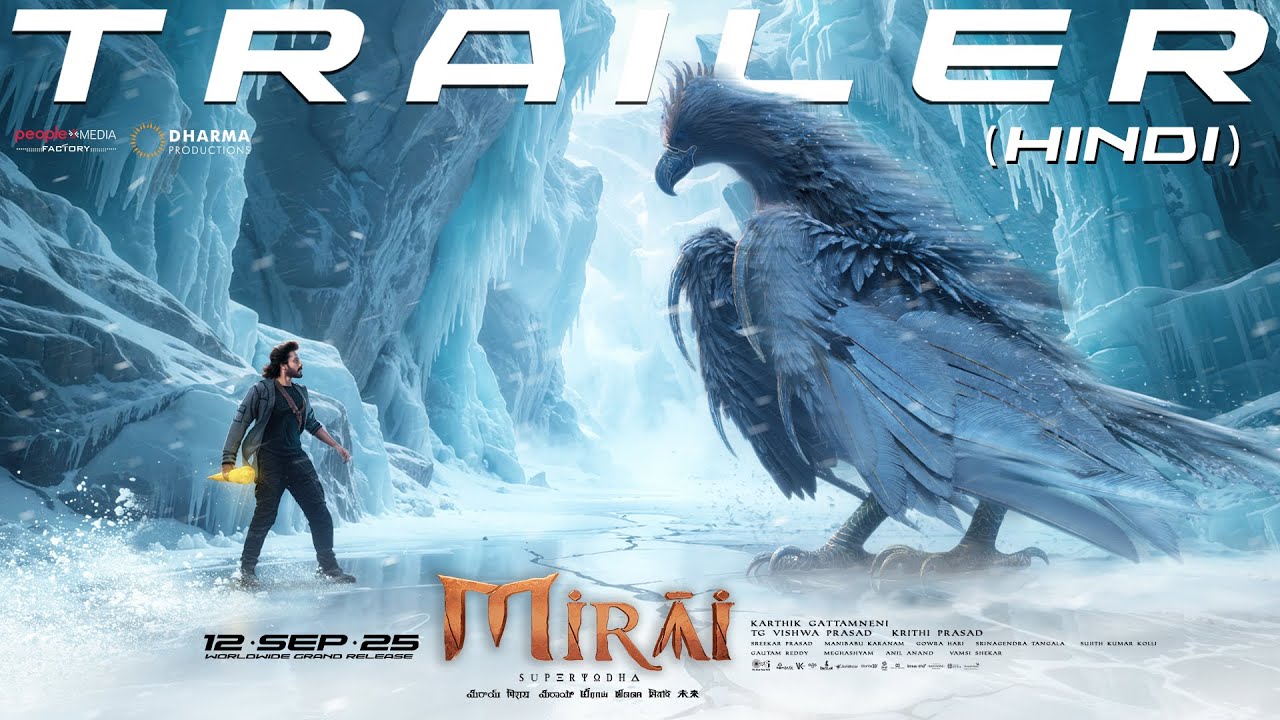 Mirai - OFFICIAL TRAILER (HINDI) | Teja S | Manchu M | Ritika N | Karthik G | Sept 12