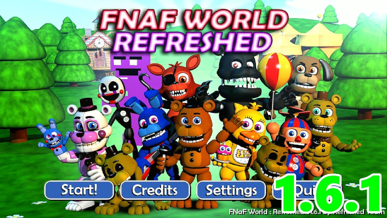 Fnaf World Refreshed Update 1.6.1 Version!