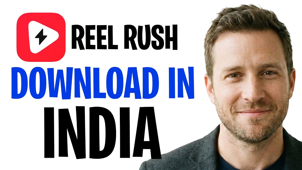 How To Download Reel Rush App In India (2026) - Full Guide ✅