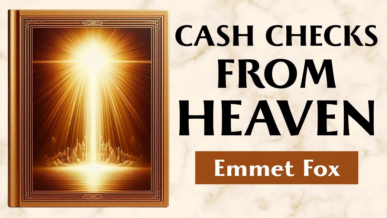 The Secret Of Inexhaustible Wealth - THE BANK OF HEAVEN - Emmet Fox
