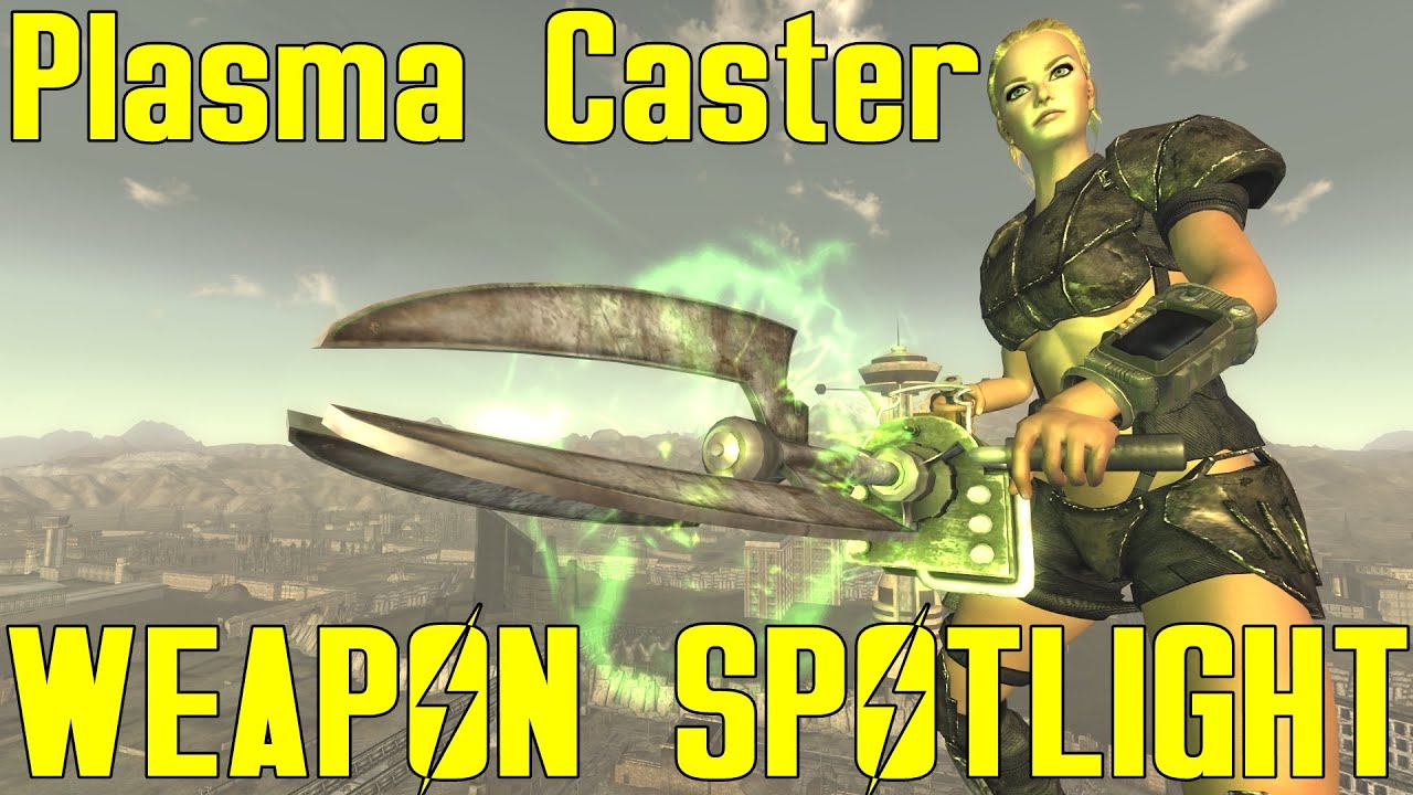 Fallout New Vegas: Weapon Spotlights: Plasma Caster