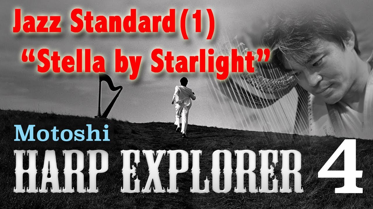 HARP EXPLORER 4 - How to play Jazz Standard on harp?  