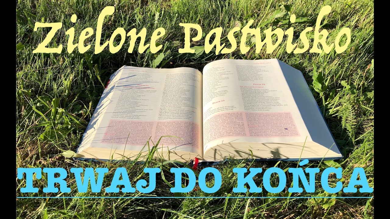 Zielone Pastwisko 28.08.2026 &bdquo;TRWAJ DO KOŃCA