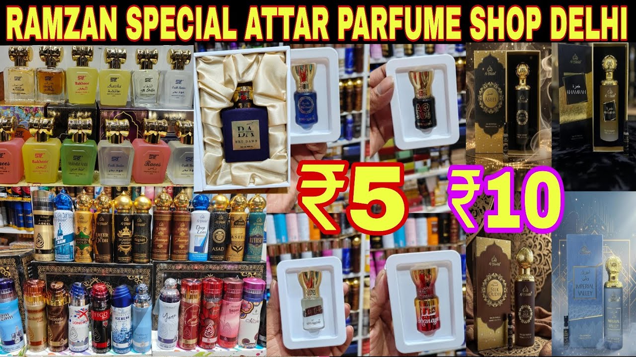 RAMZAN SPECIAL ATTAR PERFUME SHOP SADAR BAZAR DELHI || wholesale attar perfume market Delhi