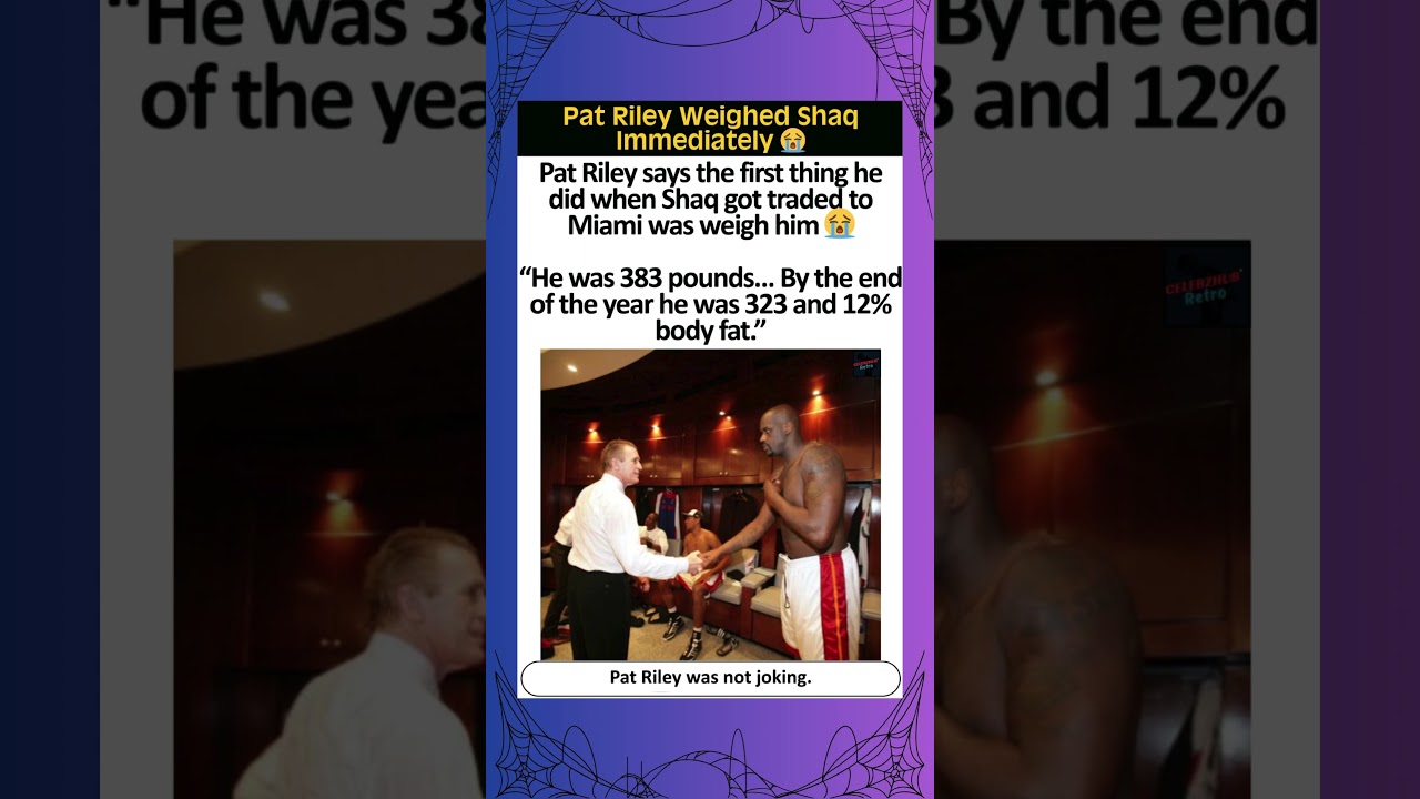 Pat Riley Weighed Shaq Immediately 😭 