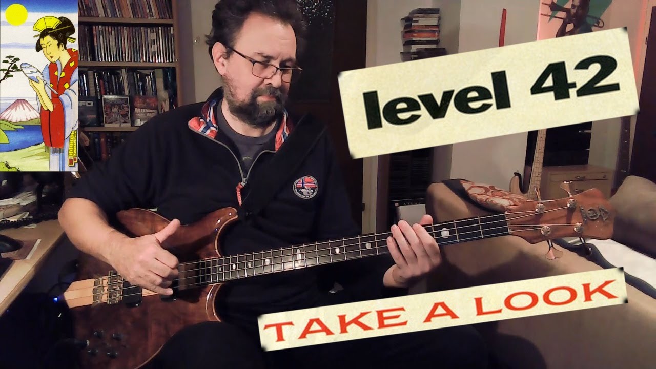 Level 42 - Take A Look - Played on Alembic Mark King Bass