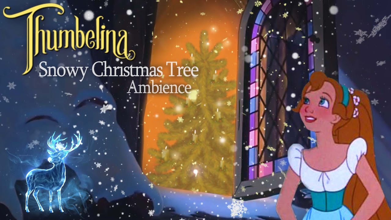❄Thumbelina Christmas Tree Ambience❄
