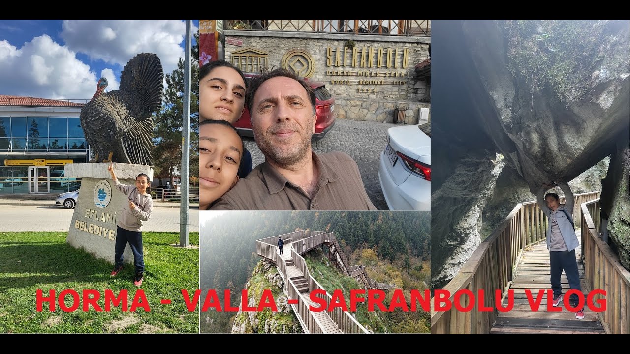 Horma kanyonu | Valla Kanyonu | Safranbolu gezisi VLOG