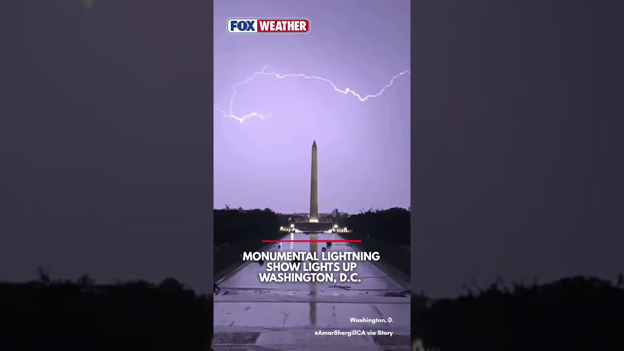 Monumental Lightning Display Lights Up Washington, DC