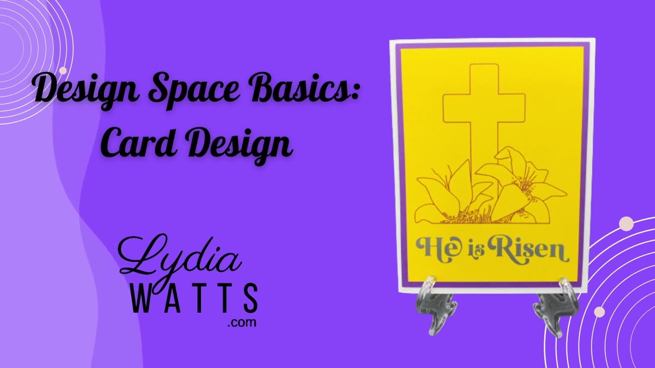 Cricut Design Space Basics: Card Design