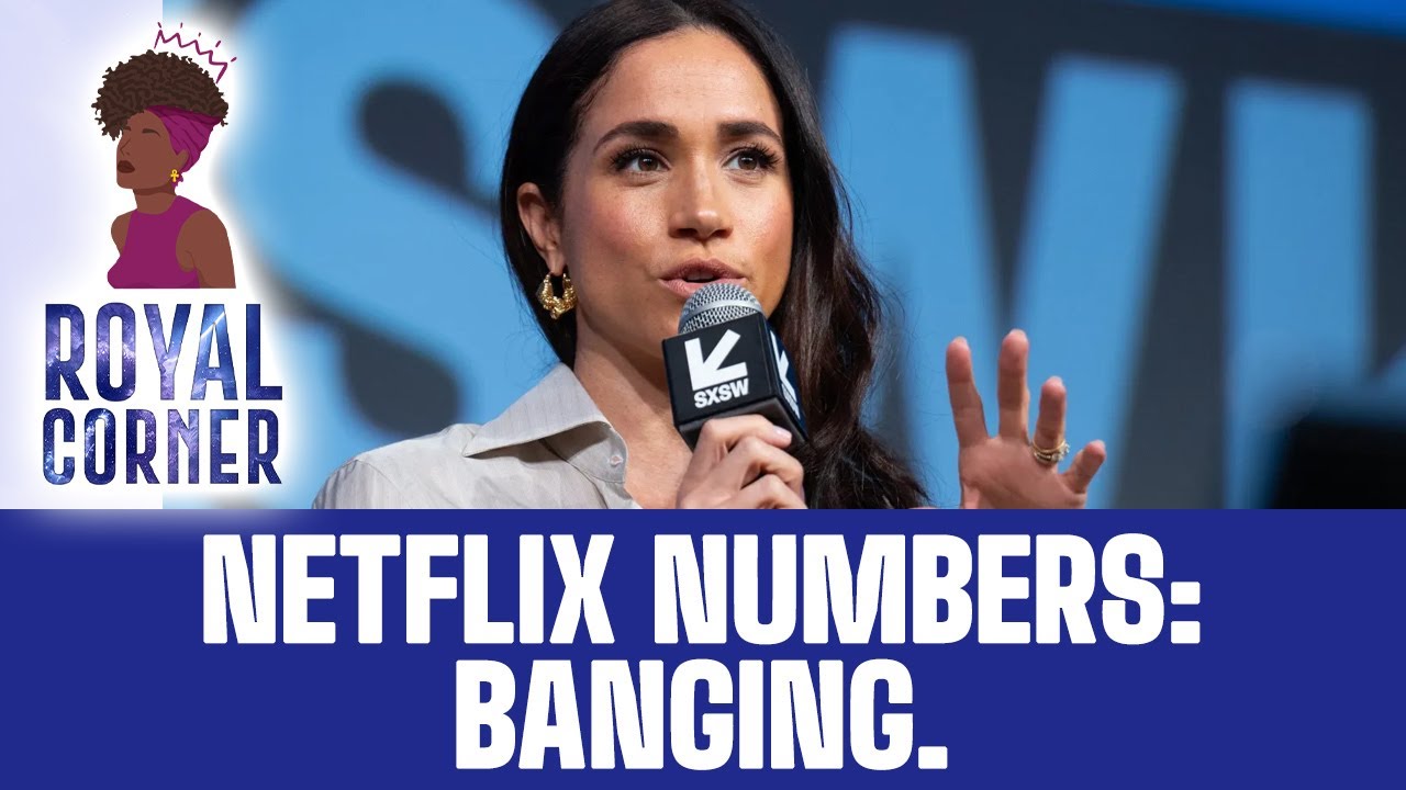 Netflix Dropped Meghan’s Numbers — And The Spin Was NASTY