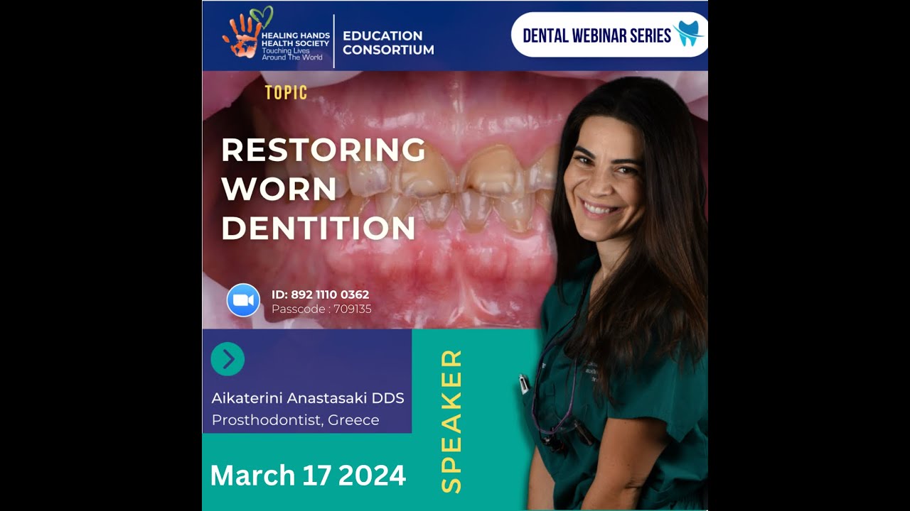 Restoring Worn Dentition by Dr  Aikaterini Anastasaki