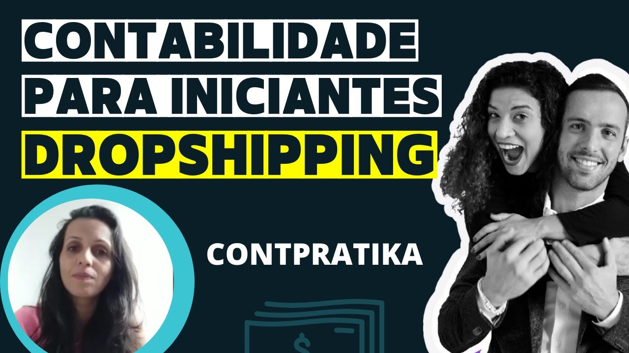 Como fazer CONTABILIDADE para DROPSHIPPING com o Contpratika Contabilidade | Escola LabEcom