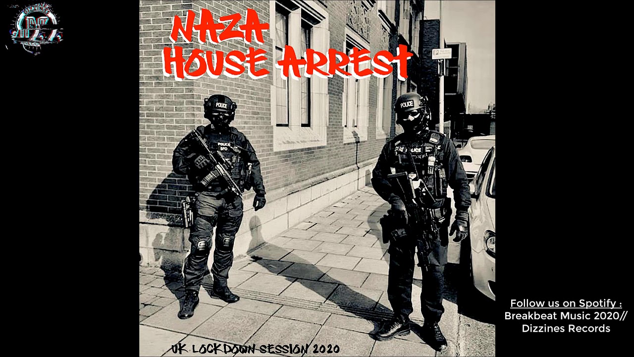 Breakbeat 2020 // NAZA - House Arrest Uk Lockdown Session 2020 [Breaks -  Uk Garage - Bass House]