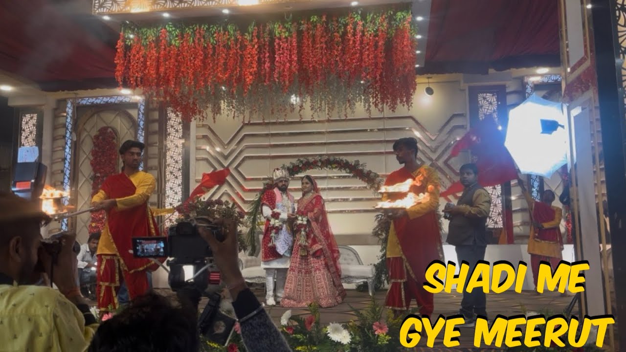 || WEEDING VLOG || Didi Ki Shadi Me Gye Meerut ||❤️
