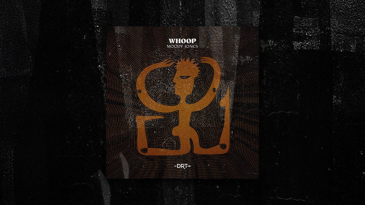 Moody Jones - Whoop