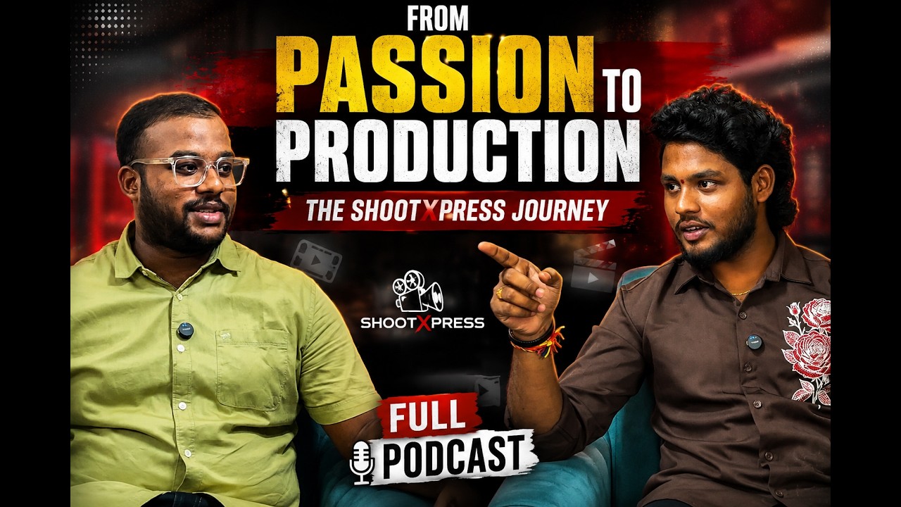 From Passion to Production �️  The ShootXpress Journey  Full Podcast