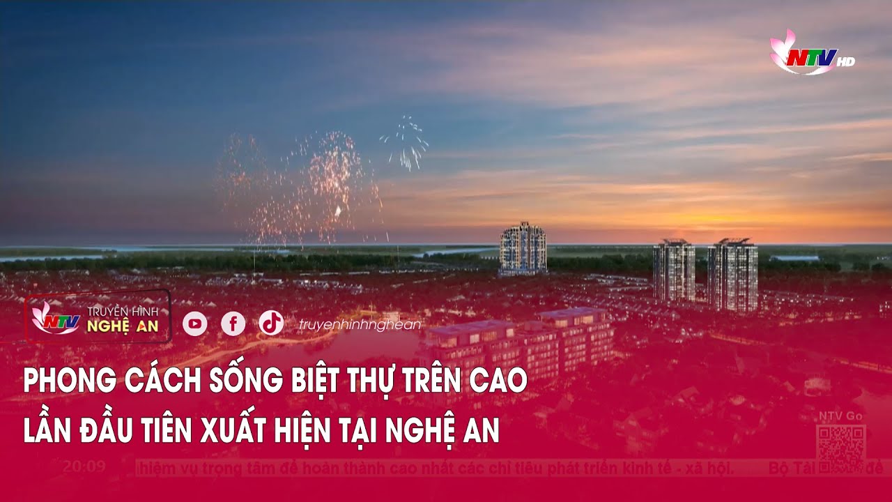 Phong cách sống biệt thự trên cao lần đầu tiên xuất hiện tại Nghệ An