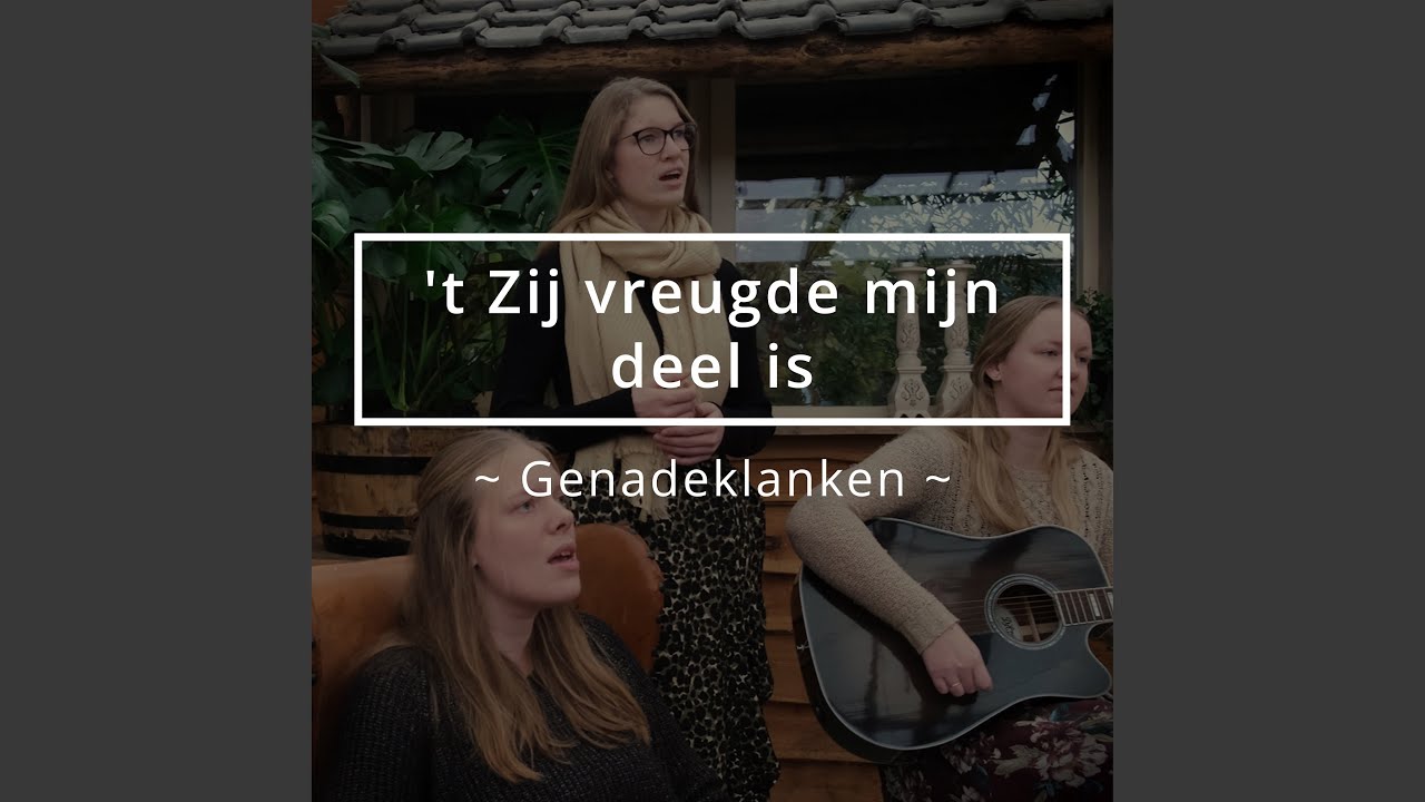 't Zij vreugde mijn deel is