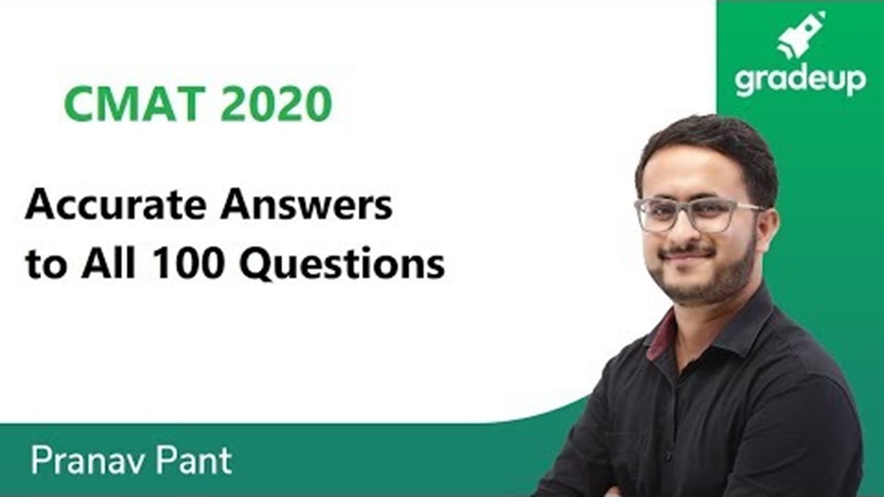 CMAT 2020 - Accurate Answers to All 100 Questions | CMAT 2020 Solutions & Answer Key | BYJU'S