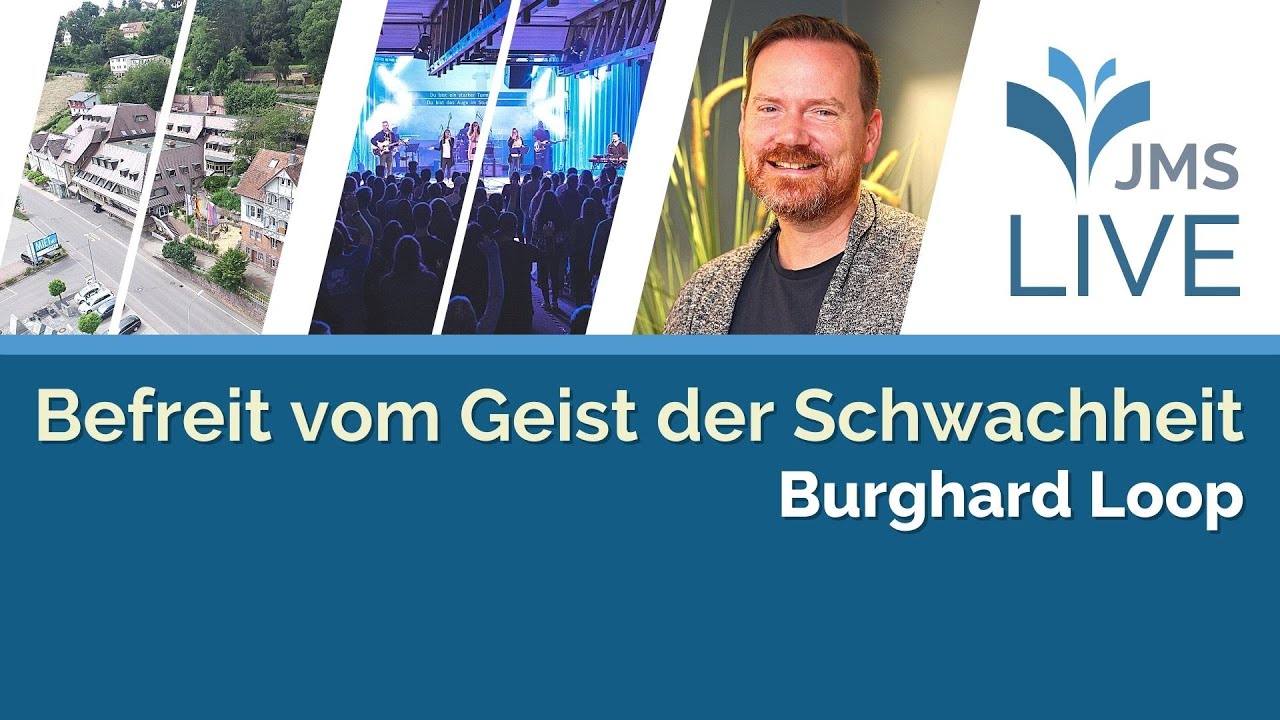 Befreit vom Geist der Schwachheit | Burghard Loop | JMS Predigt 14.01.2024 (LIVE)