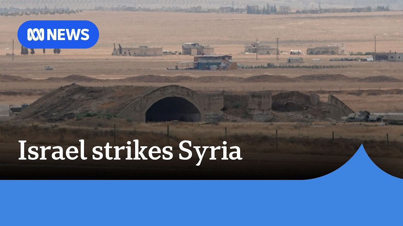 US hits out at 'unnecessary' Israeli strikes on Syria | ABC NEWS