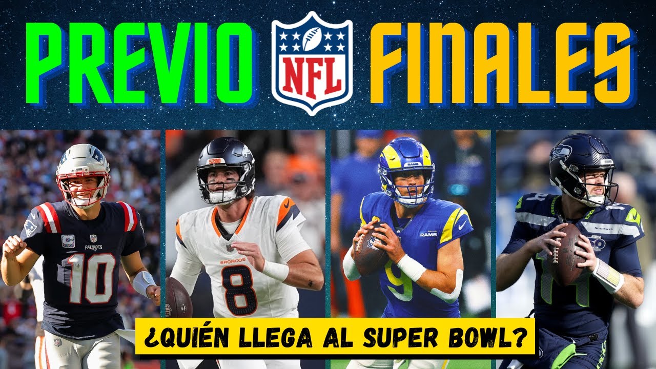 PREVIO FINALES de CONFERENCIA | ¿Quién llega al SUPER BOWL 60?