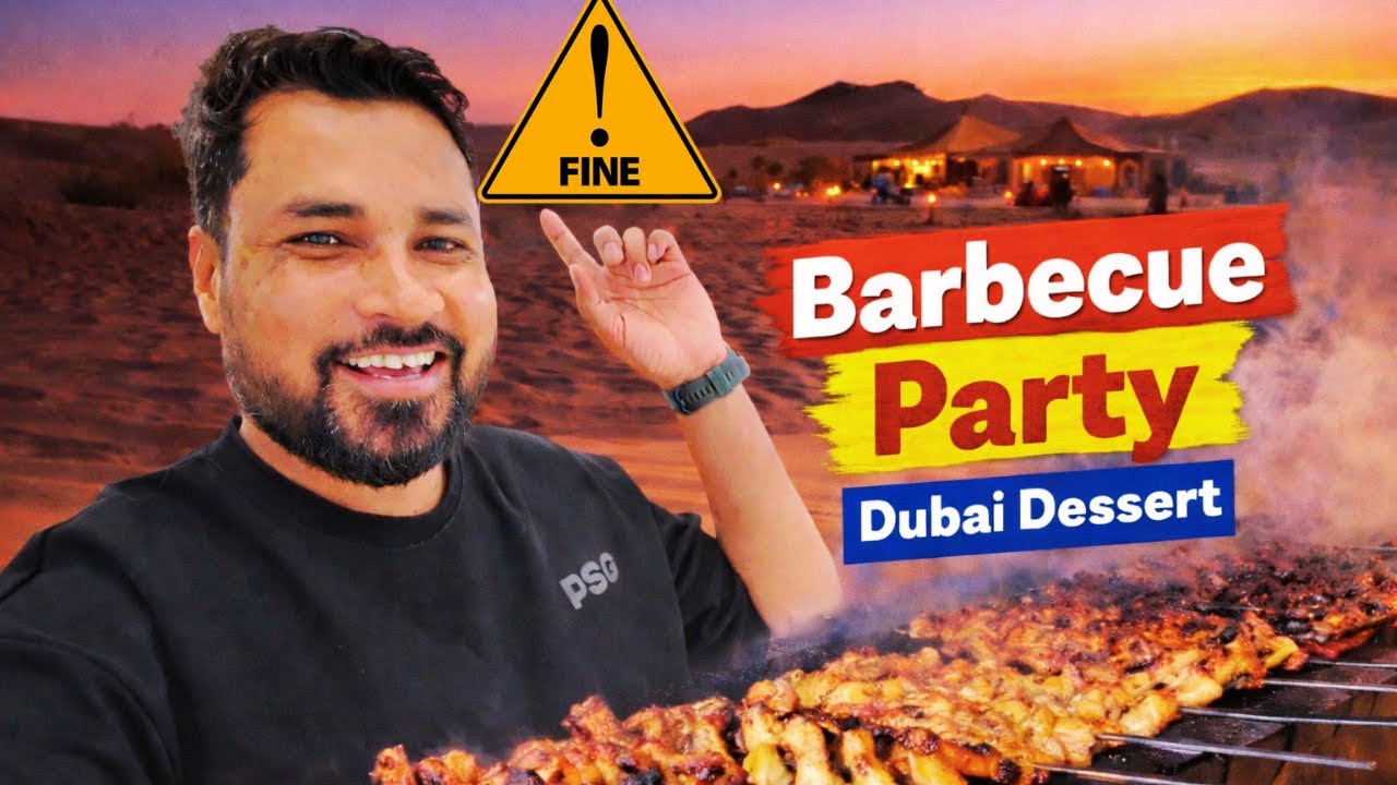 Barbecue Party in Dubai Dessert | Party in Dessert