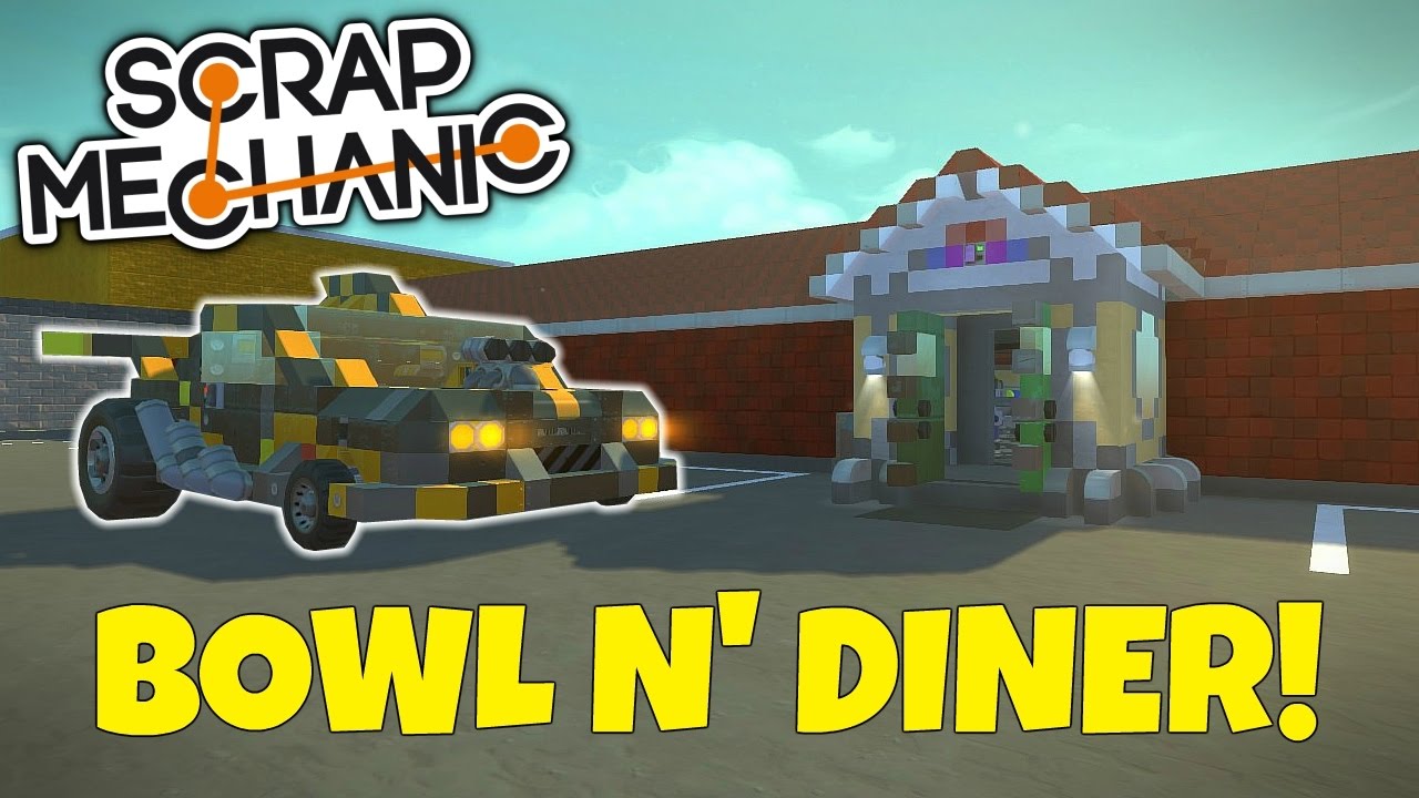 BOWL N' DINER! - Scrap Mechanic Town Creations Gameplay - EP 235