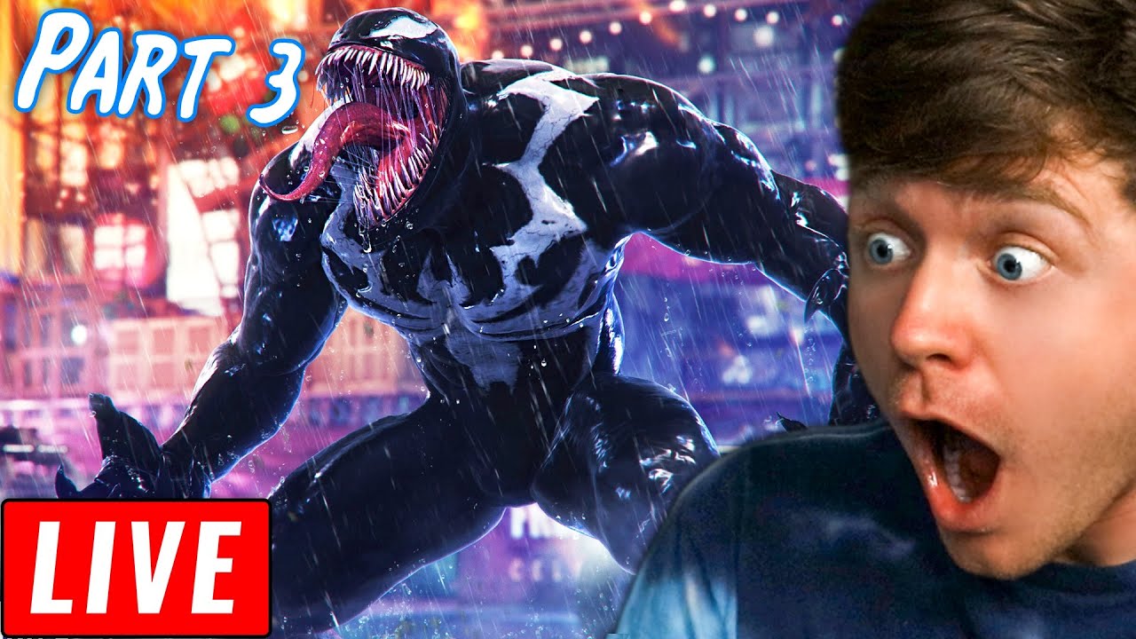 🔴LIVE - SPIDERMAN 2 PLAYTHROUGH! (Part 3)