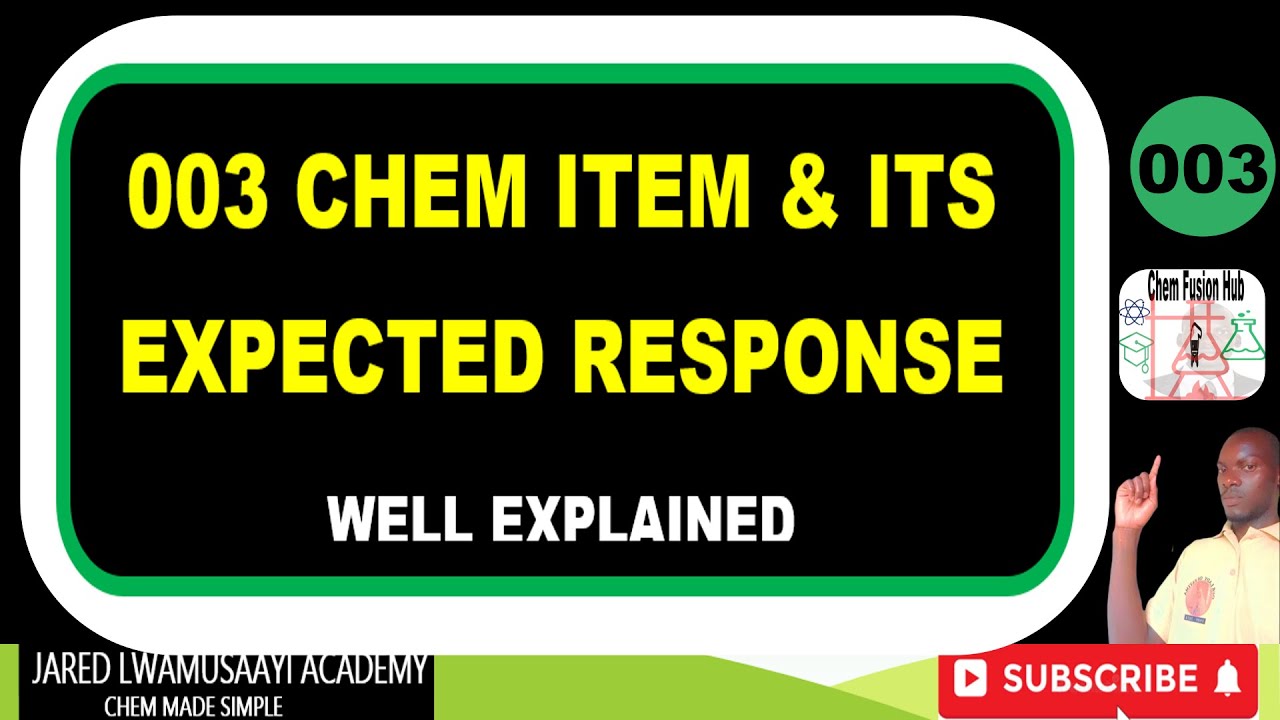 Chemistry Item 003 | Correct Approach & Expected Responses!