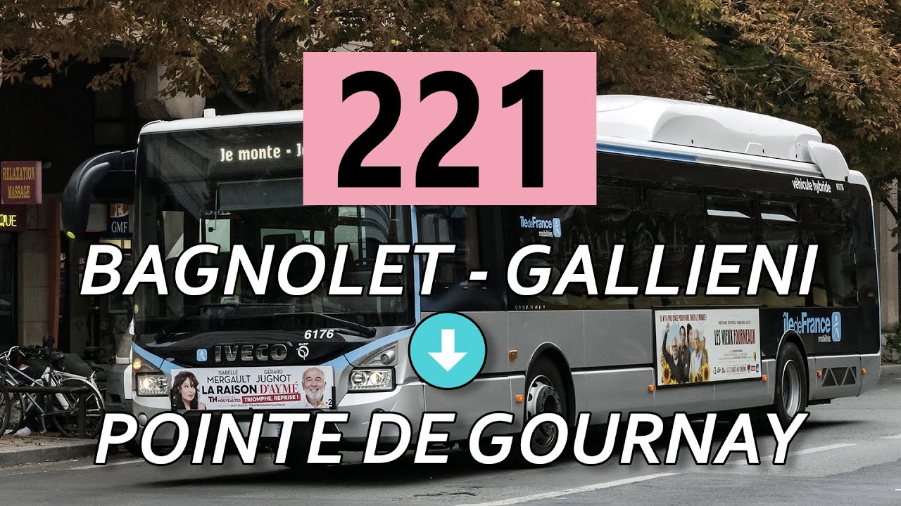 Ligne 221 | Bagnolet – Gallieni - Gagny – Pointe de Gournay