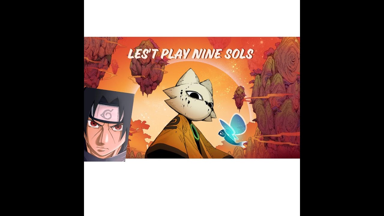 Les't play Nine Sols #3 (l'aventure continue)