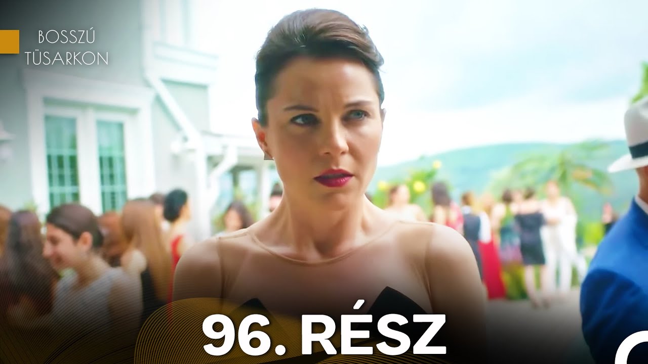 Bosszú Tüsarkon 96. Rész (Magyar Szinkron)