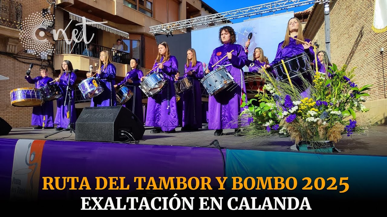 EXALTACIÓN Ruta del Tambor y Bombo | CALANDA 2025