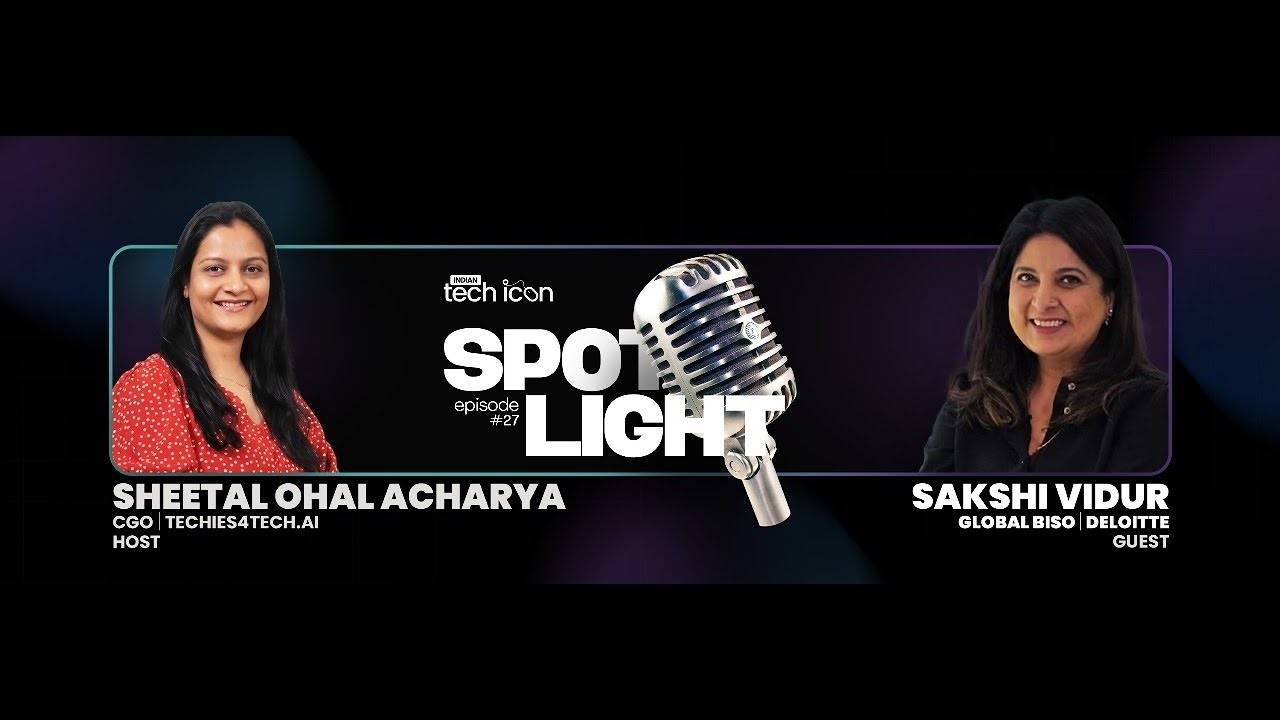 Spotlight on Sakshi Vidur - Deloitte at Global BISO