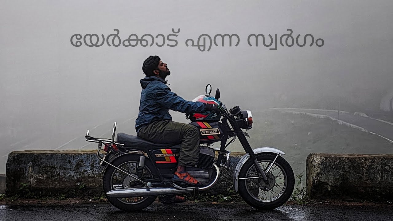 Day 4 : കോടമഞ്ഞിൽ മുങ്ങി Yercaud | Yezdi Roadking |