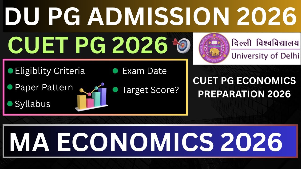 CUET PG MA Economics Preparation 2026 || DSE Eligibility, Syllabus,Paper Pattern Etc. 2026 #anas_du 
