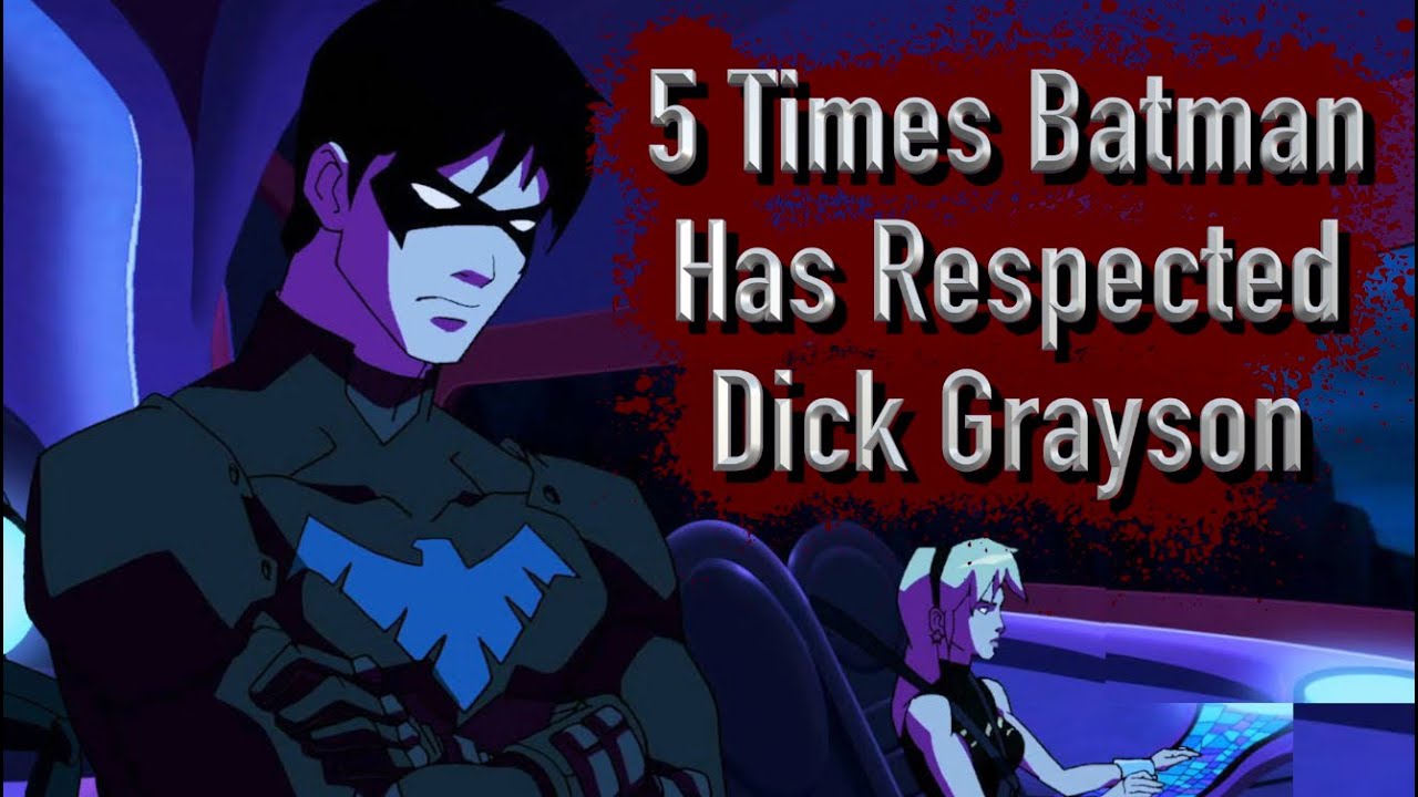 5 Times Batman Has Respected Dick Grayson
