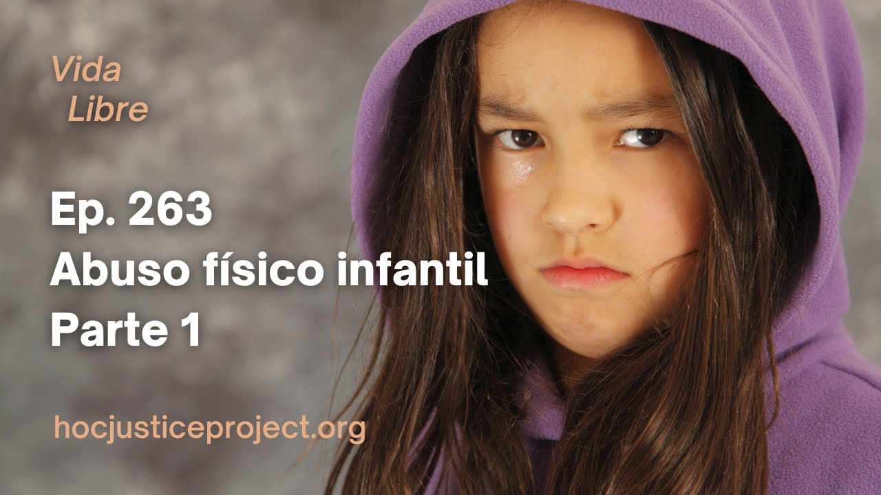 Abuso físico infantil Parte 1