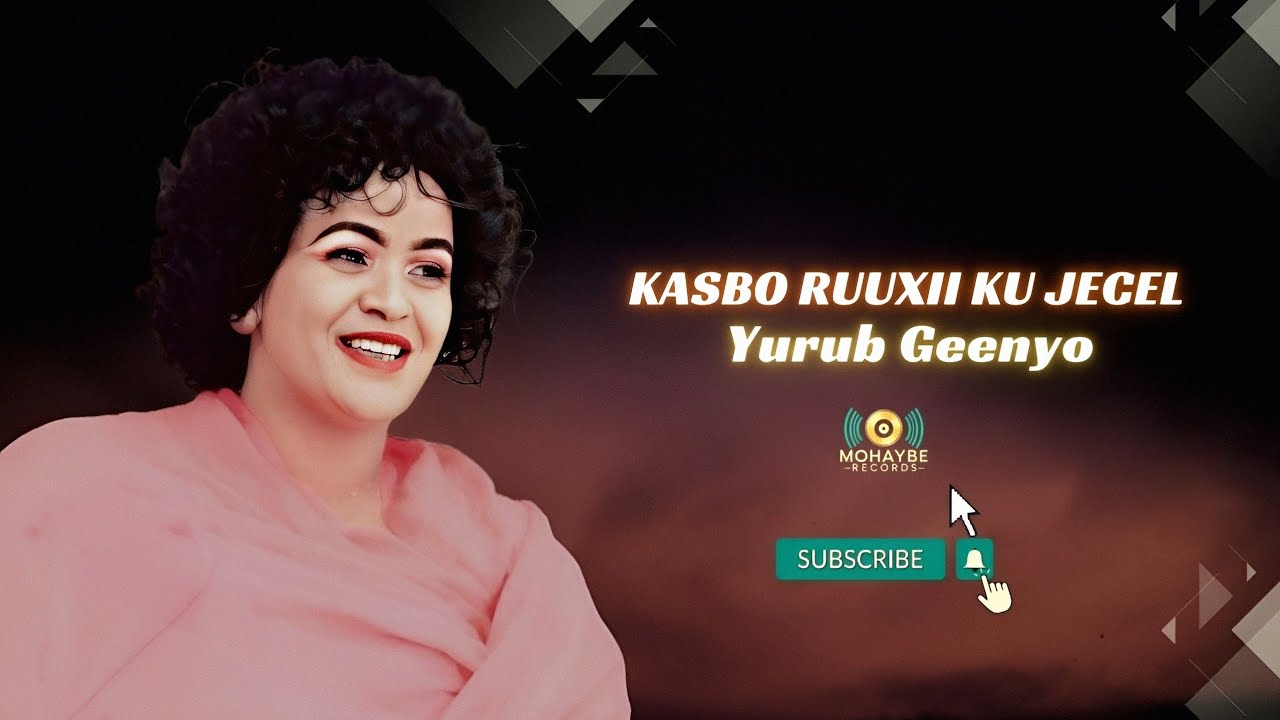 Yurub Geenyo | Kasbo Ruuxii Ku Jecel | Official Music | Audio