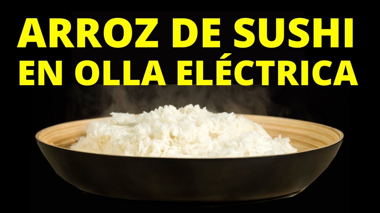 🔴 CÓMO hacer ARROZ para SUSHI en OLLA eléctrica 🔴 -  paso a paso #sushi