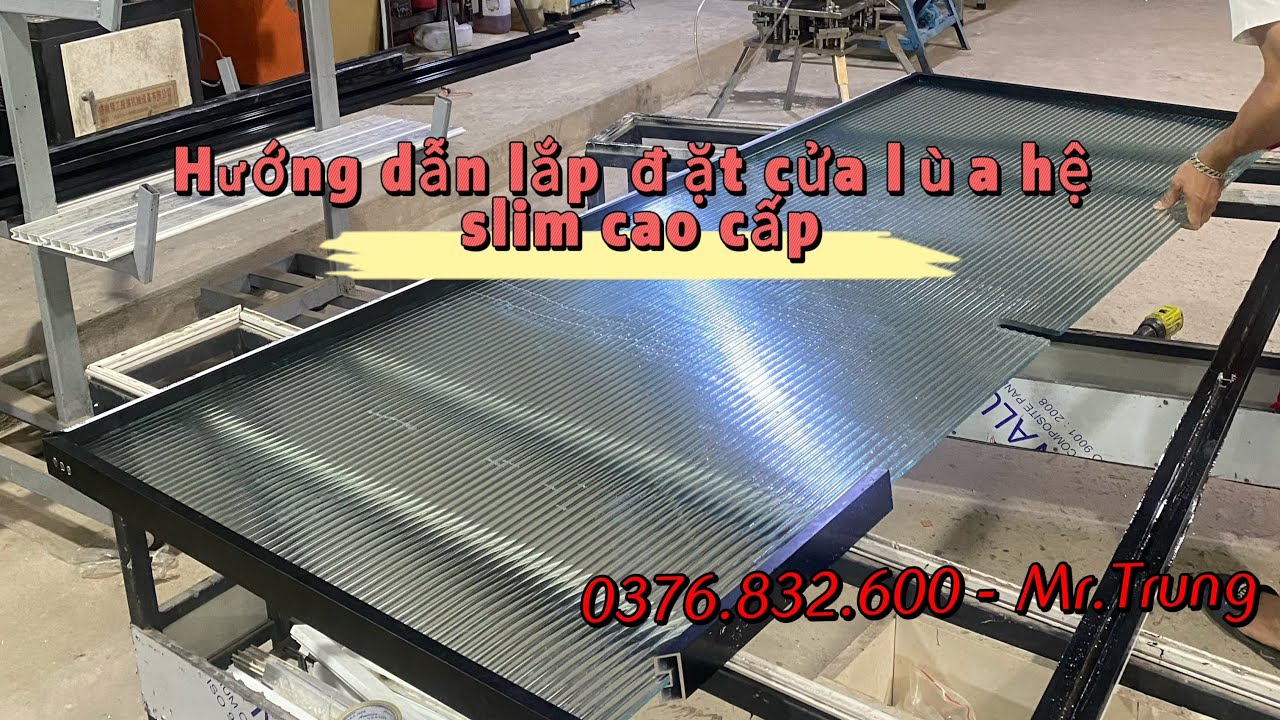 Hướng dẫn lắp đặt cửa nhôm hệ slim nội thất | Nhôm Kính Sài Gòn