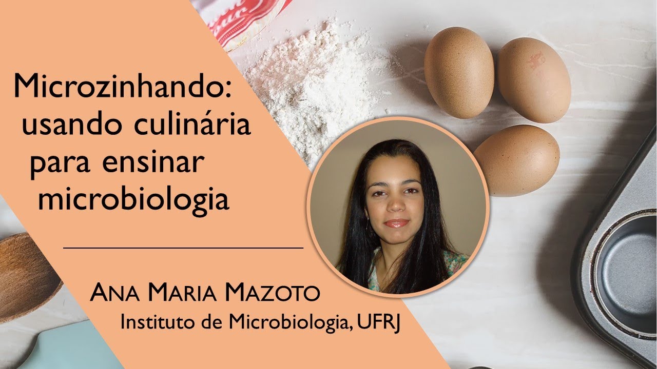 Microzinhando: usando culinária para ensinar microbiologia